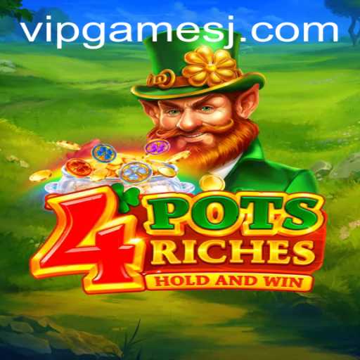 Exploring the Exciting World of 4potsriches: VIP Games