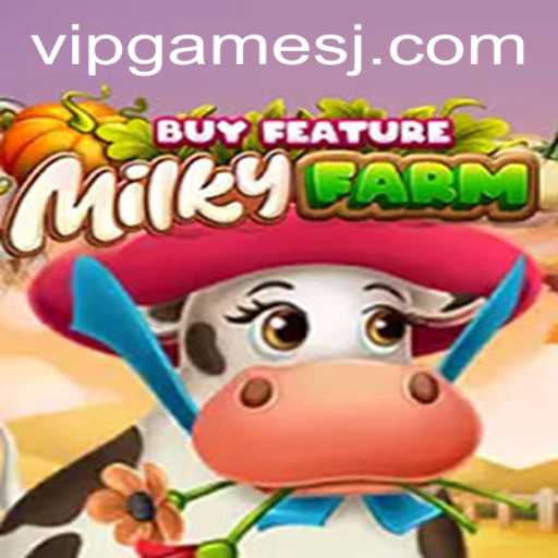 Exploring the Enchanting World of MilkyFarmBuyFeature in VIP Games