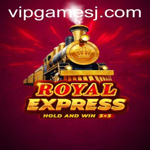Exploring RoyalExpress: Discover the Exciting World of VIP Games