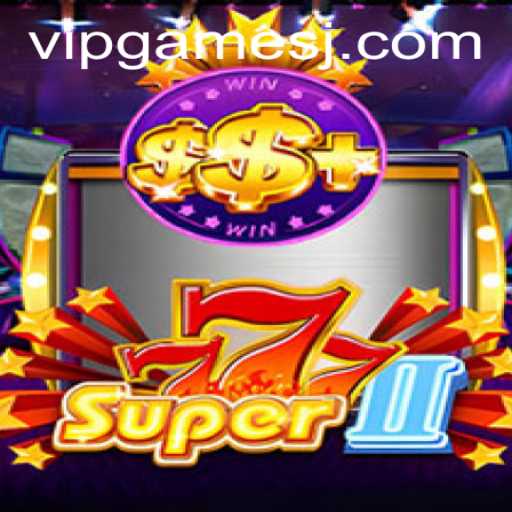 Super777II: A Journey into the VIP Gaming Experience